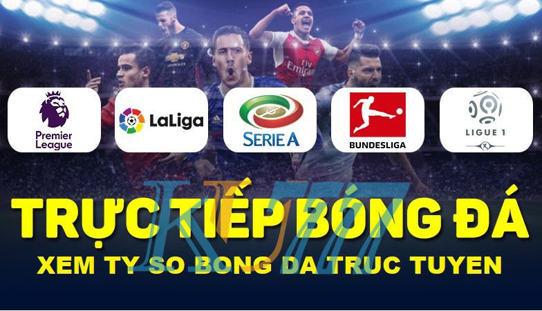 Kết quả Livescore - Tỷ số bóng đá trực tuyến hôm nay
